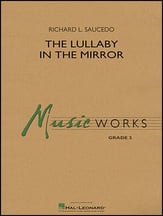 The Lullaby in the Mirror Concert Band sheet music cover